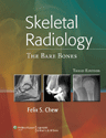 Skeletal Radiology The Bare Bones Hardbound 3/E 2010