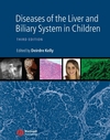 Diseases of the Liver and Biliary System in Children, 3rd Edition