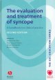 The Evaluation and Treatment of Syncope