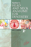 Netter's Head and Neck Anatomy for Dentistry, 2nd Edition 2012(已缺書)