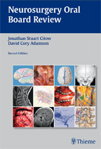 Neurosurgery Oral Board Review 2/E  2011