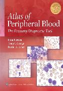 Atlas of Peripheral Blood :The Primary Diagnostic Tool  2012