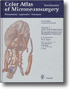 Color Atlas of Microneurosurgery Microanatomy, Approaches and Techniques Volume III: Spinal and Intraspinal Lesions