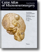 Color Atlas of Microneurosurgery Microanatomy, Approaches and TechniquesVolume I: Intracranial Tumors
