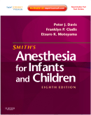 Smith's Anesthesia for Infants and Children, 8th Edition