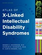 Atlas of X-Linked Intellectual Disability SyndromesSecond Edition  2012