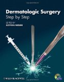 Dermatologic Surgery: Step by Step + DVD 2013