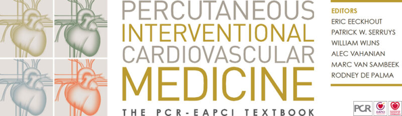 Percutaneous Interventional Cardiovascular Medicine : The PCR-EAPCI Textbook Vol. 1