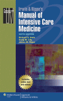 Irwin & Rippe's Manual of Intensive Care Medicine  6/E 2014