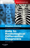 Chapman & Nakielny's Aids to Radiological Differential Diagnosis, 6th EditionExpert Consult - Online and Print