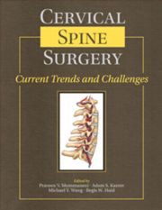 Cervical Spine Surgery: Current Trends and Challenges 2014