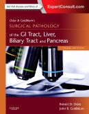 Odze and Goldblum Surgical Pathology of the GI Tract, Liver, Biliary Tract and Pancreas, 3rd Edition 2015