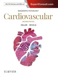 Diagnostic Pathology: Cardiovascular,  2nd Edition 2018