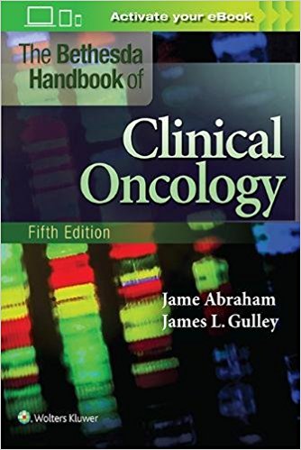 The Bethesda Handbook of Clinical Oncology 5/E 2018