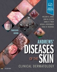 Andrews' Diseases of the Skin: Clinical Dermatology 13th Edition 2020