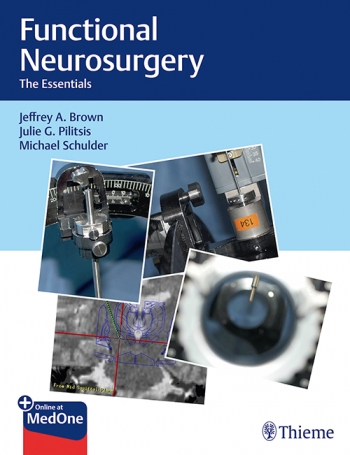 Functional Neurosurgery: The Essentials 2020
