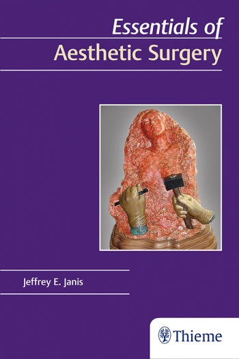 Essentials of Aesthetic Surgery 2018