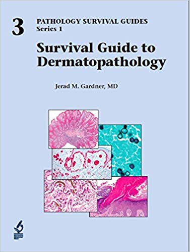Survival Guide to Dermatopathology 2019