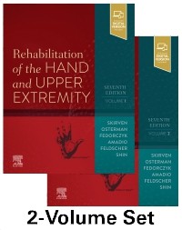 Rehabilitation of the Hand and Upper Extremity, 2-Volume Set 7th Edition 2021