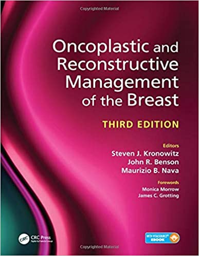 Oncoplastic and Reconstructive Management of the Breast 3/E 2020