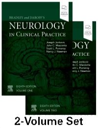 Bradley and Daroff's Neurology in Clinical Practice 2-Volume Set, 8/E 2022