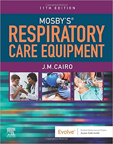 Mosby's Respiratory Care Equipment 11/E 2022