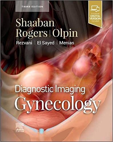 Diagnostic Imaging: Gynecology 3/E 2022