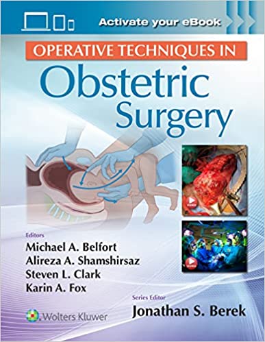 Operative Techniques in Obstetric Surgery 2023
