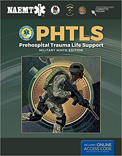 PHTLS: Prehospital Trauma Life Support, Military Edition 9/E 2021