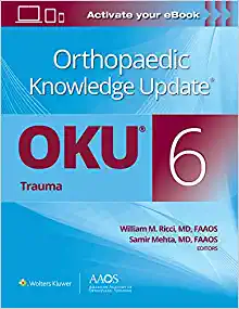 OKU:Trauma 6/E (Orthopaedic Knowledge Update: Trauma) 2022