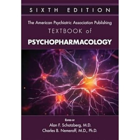 The American Psychiatric Association Publishing Textbook of Psychopharmacology 6/E 2vols/Set 2024