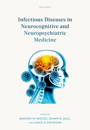 Infectious Diseases in Neurocognitive and Neuropsychiatric Medicine 2024